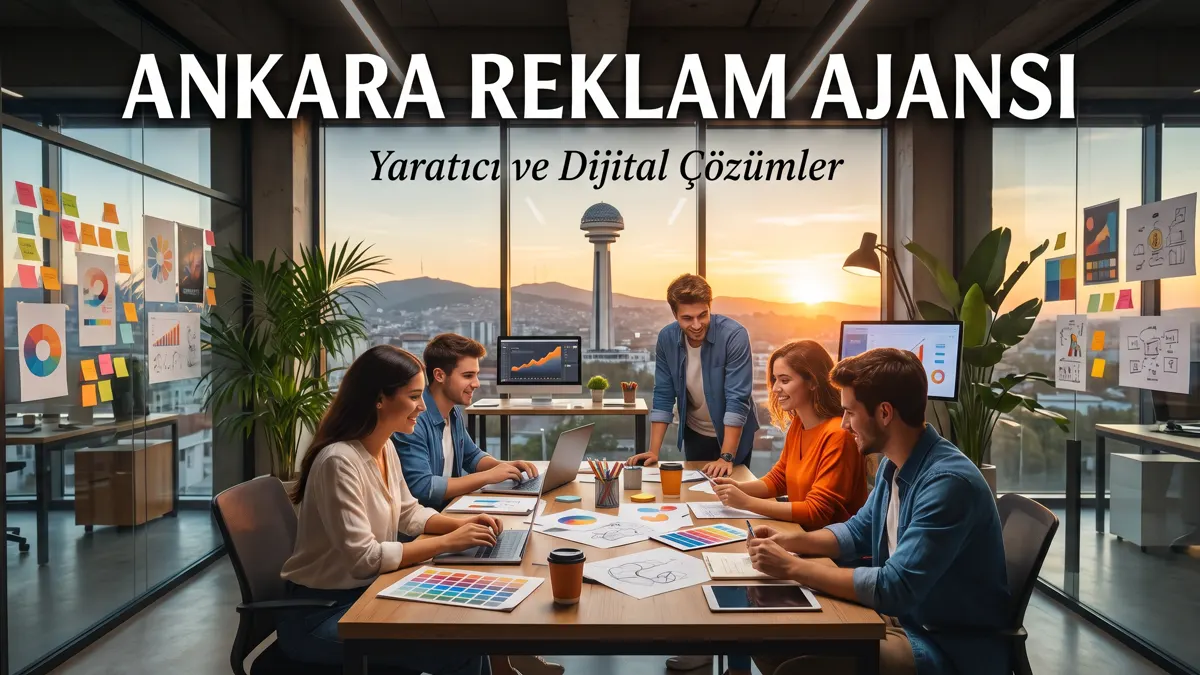 Ankara Reklam Ajansı